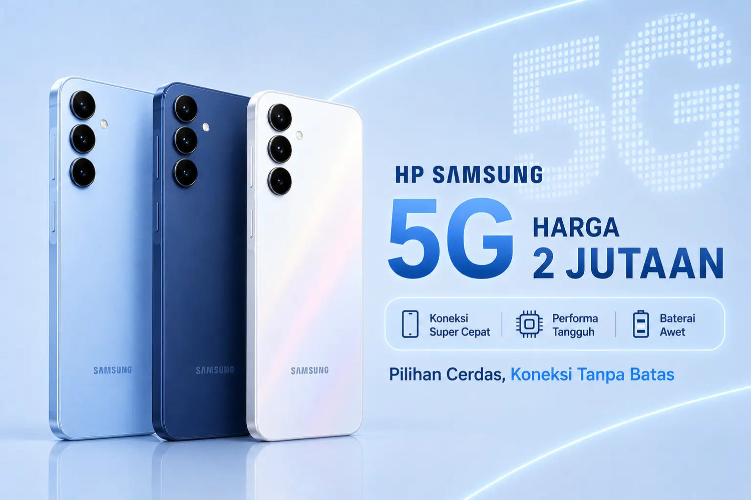 10 Rekomendasi HP Samsung 5G Harga 2 Jutaan Terbaik Kitar