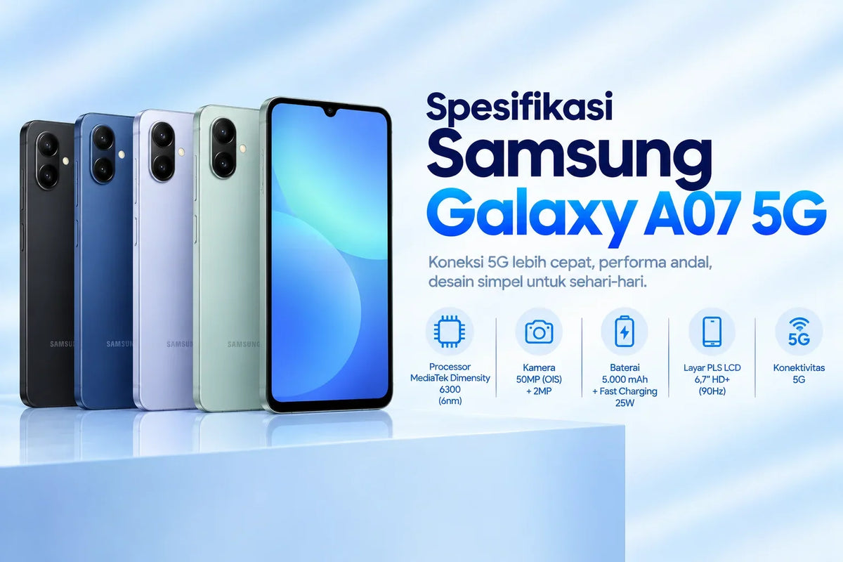 Spesifikasi Samsung Galaxy A07 5G & Harga Bekasnya di Kitar