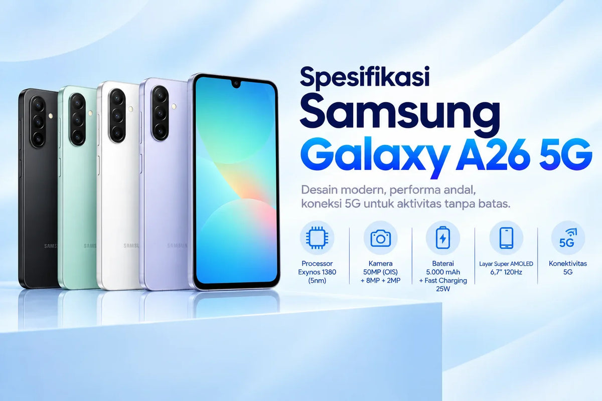 Spesifikasi Samsung Galaxy A26 5G dan Harga Bekasnya Sekarang Kitar