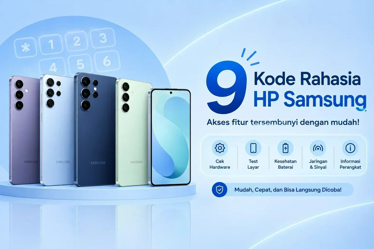 9 Kode Rahasia HP Samsung yang Masih Berfungsi Lengkap Kitar